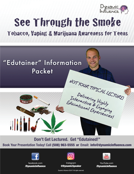 See Through the Smoke Tobacco, Vaping & Marijuana Awareness for Teens