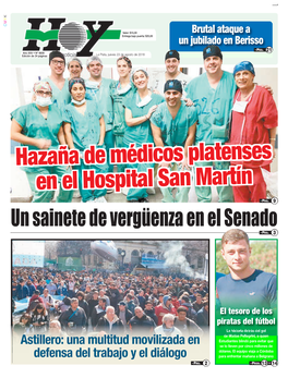 Hazaña De Médicos Platenses En El Hospital San Martín A