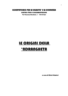 Le Origini Della 'Ndrangheta – (Anno 2010)