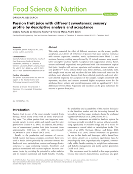 Passion Fruit Juice with Different Sweeteners: Sensory Proﬁle by Descriptive Analysis and Acceptance Izabela Furtado De Oliveira Rocha* & Helena Maria Andre� Bolini