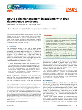 Acute Pain Management in Patients with Drug Dependence Syndrome Jane Quinlan, FRCA, Ffpmrcaa,*, Felicia Cox, Frcnb