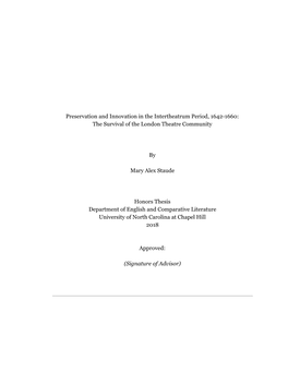 Preservation and Innovation in the Intertheatrum Period, 1642-1660: the Survival of the London Theatre Community