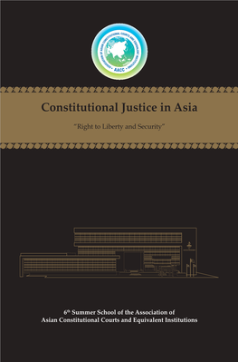 6Th Summer School of the Association of Asian Constitutional Courts and Equivalent Institutions