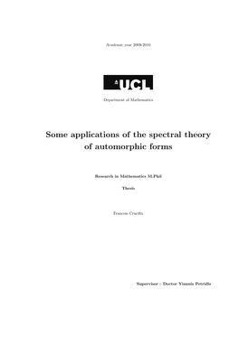 Some Applications of the Spectral Theory of Automorphic Forms