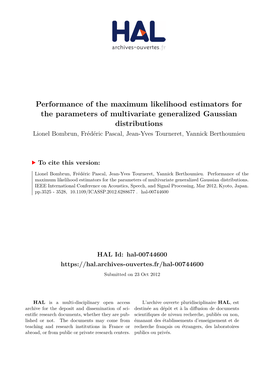 Performance of the Maximum Likelihood Estimators for the Parameters of Multivariate Generalized Gaussian Distributions