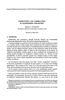 Subjecjwity and Correlation in Randomized Strategies*