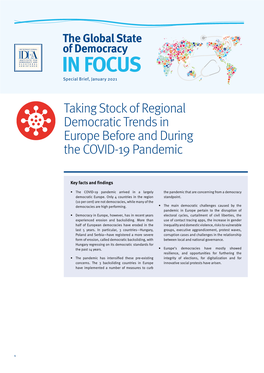 Taking Stock of Regional Democratic Trends in Europe Before and During the COVID-19 Pandemic the Global State of Democracy Special Brief, January 2021 in FOCUS