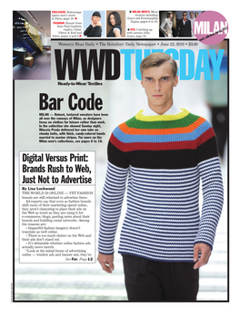 Bar Code MILAN — Robust, Textured Sweaters Have Been All Over the Runways of Milan, As Designers Focus on Clothes for Leisure Rather Than Work