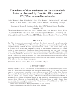 The Effects of Dust Outbursts on the Anomalistic Features Observed By