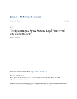 The International Space Station: Legal Framework and Current Status, 64 J