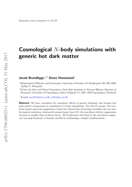 Cosmological N-Body Simulations with Generic Hot Dark Matter