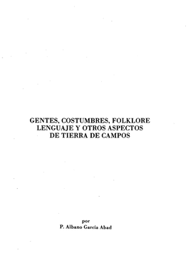 Gentes, Costumbres, Folklore Lenguaje Y Otros Aspectos De Tierra De Campos