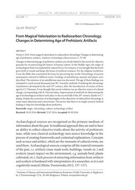 From Magical Valorization to Radiocarbon Chronology