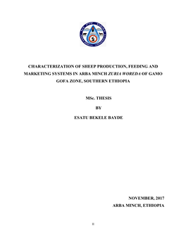 Characterization of Sheep Production, Feeding and Marketing Systems in Arba Minch Zuria Woreda of Gamo Gofa Zone, Southern Ethiopia