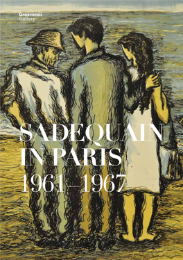 SADEQUAIN in PARIS 1961–1967 Grosvenor Gallery
