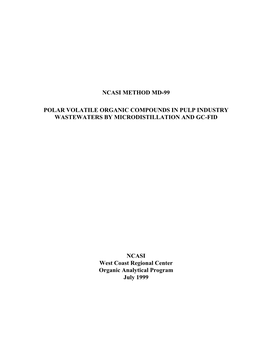 Method MD-99 Polar Volatile Organic Compounds in Pulp Industry Wastewaters by Microdistillation and GC-FID