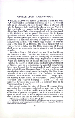 GEORGE LYON HIGHWAYMAN ? EORGE LYON Was Born in up Holland in 1761