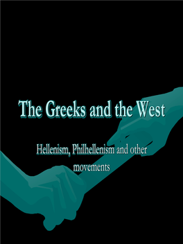 The Greeks and the Europeans