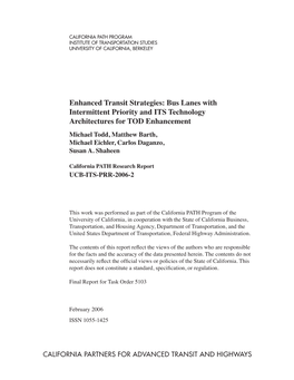 Enhanced Transit Strategies: Bus Lanes with Intermittent Priority And