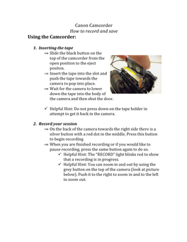 Canon Camcorder How to Record and Save Using the Camcorder