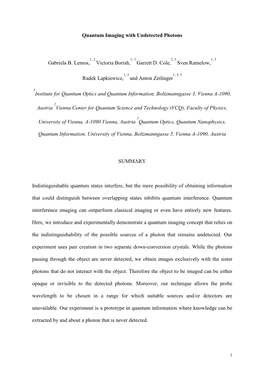 Quantum Imaging with Undetected Photons Gabriela B. Lemos, Victoria Borish, Garrett D. Cole, Sven Ramelow, Radek Lapkiewicz, An