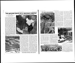 THE NUCLEAR DEATH of a NUCLEAR SCIENTIST to Make Sure It Would Produce the Ex­ Him for Man,L" Hour,; Dul'ing the Twenty­ Plicit Nuclear Oul'st It Wa" Supposed To