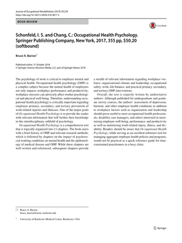 Schonfeld, I. S. and Chang, C.: Occupational Health Psychology. Springer Publishing Company, New York, 2017, 355 Pp, $50.20 (Softbound)