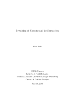 Breathing of Humans and Its Simulation