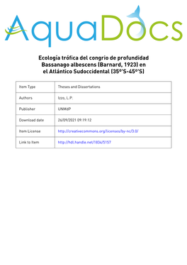 Bassanago Albescens (Barnard, 1923) En El Atlántico Sudoccidental (35º's-45º's)