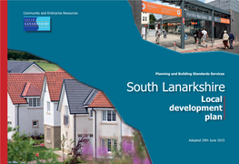 South Lanarkshire South Lanarkshire Local Development Plan Local
