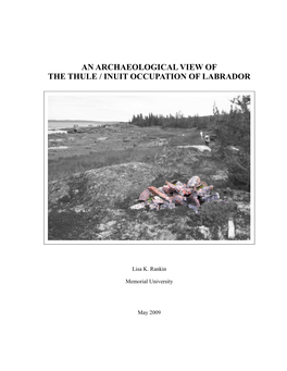 An Archaeological View of the Thule / Inuit Occupation of Labrador