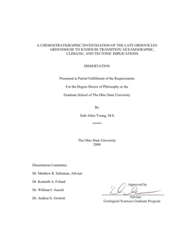 A Chemostratigraphic Investigation of the Late Ordovician Greenhouse to Icehouse Transition: Oceanographic, Climatic, and Tectonic Implications