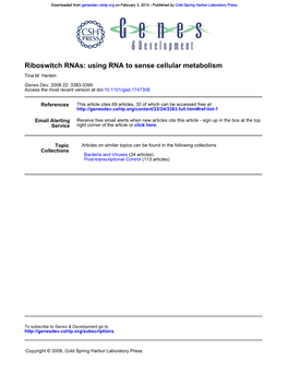 Riboswitch Rnas: Using RNA to Sense Cellular Metabolism