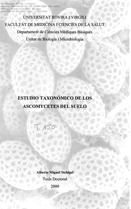 Estudio Taxonómico De Los Ascomycetes Del Suelo