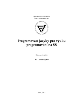 Programovacı Jazyky Pro Vy´Uku Programova´Nı Na
