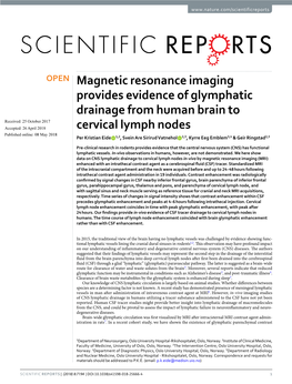 Magnetic Resonance Imaging Provides Evidence of Glymphatic Drainage