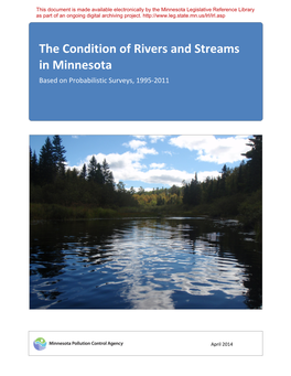 The Condition of Rivers and Streams in Minnesota, Based on Probabilistic Surveys, 1995-2011 Report