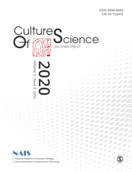 Cultures of Science ISSN 2096-6083 Cultures of Science CN 10-1524/G Volume 3