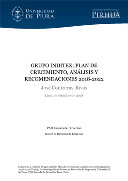 GRUPO INDITEX: PLAN DE CRECIMIENTO, ANÁLISIS Y RECOMENDACIONES 2018-2022 José Contreras-Rivas