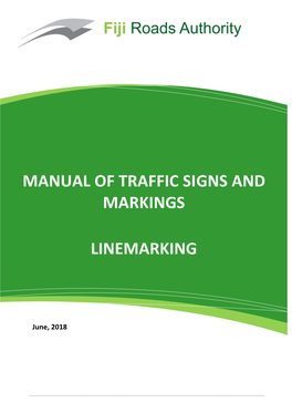 Manual of Traffic Signs and Markings Linemarking Part 1 Signs