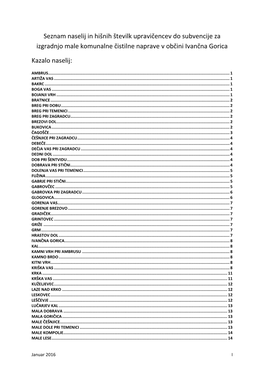 Seznam Naselij in Hišnih Številk Upravičencev Do Subvencije Za Izgradnjo Male Komunalne Čistilne Naprave V Občini Ivančna Gorica