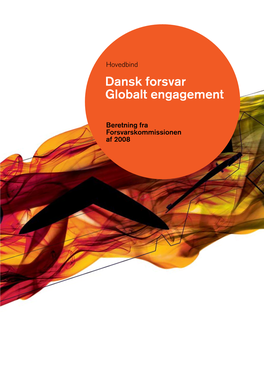 Dansk Forsvar Globalt Engagement