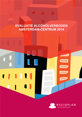 Evaluatie Alcoholverboden Amsterdam-Centrum 2014