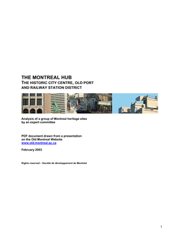 The Montreal Hub the Historic City Centre, Old Port and Railway Station District