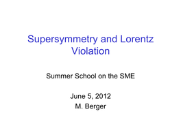 Supersymmetry and Lorentz Violation
