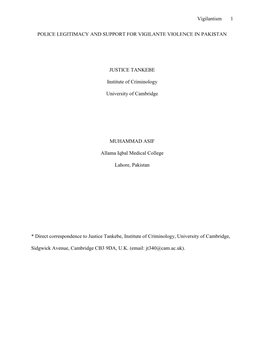 Vigilantism 1 POLICE LEGITIMACY and SUPPORT for VIGILANTE VIOLENCE in PAKISTAN JUSTICE TANKEBE Institute of Criminology Univ