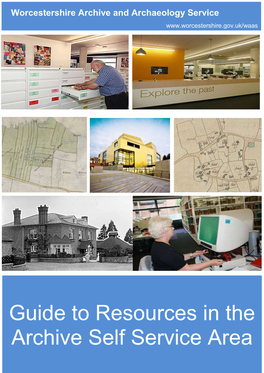 Guide to Resources in the Archive Self Service Area