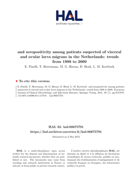 And Seropositivity Among Patients Suspected of Visceral and Ocular Larva Migrans in the Netherlands: Trends from 1998 to 2009 E