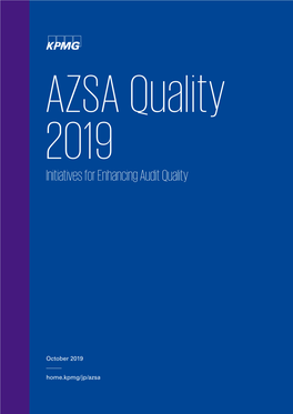 AZSA Quality 2019 Initiatives for Enhancing Audit Quality