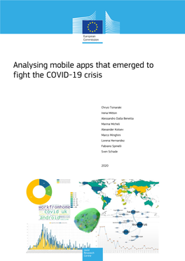 Analysing Mobile Apps That Emerged to Fight the COVID-19 Crisis